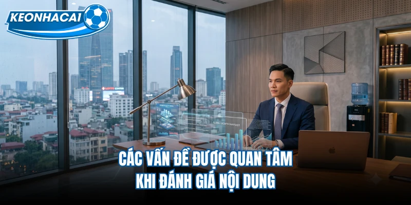 Các vấn đề được quan tâm khi đánh giá nội dung 